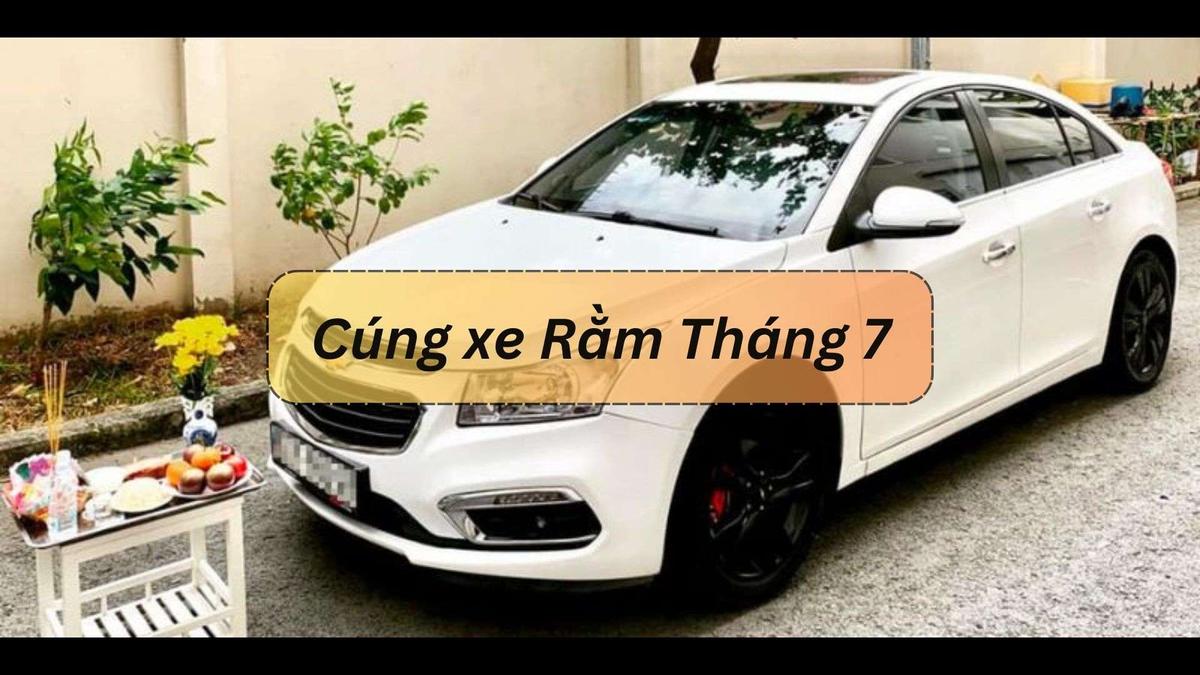 Văn Khấn Cúng Xe Rằm Tháng 7 - Hướng Dẫn Chi Tiết Và Ý Nghĩa